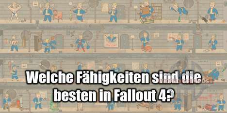 Fähigkeiten in Fallout 4