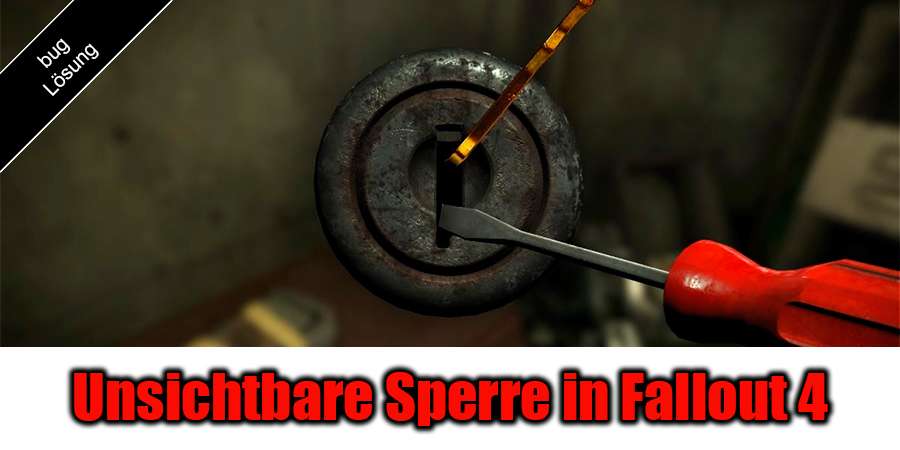 Unsichtbare Sperre in Fallout 4 - die Lösung