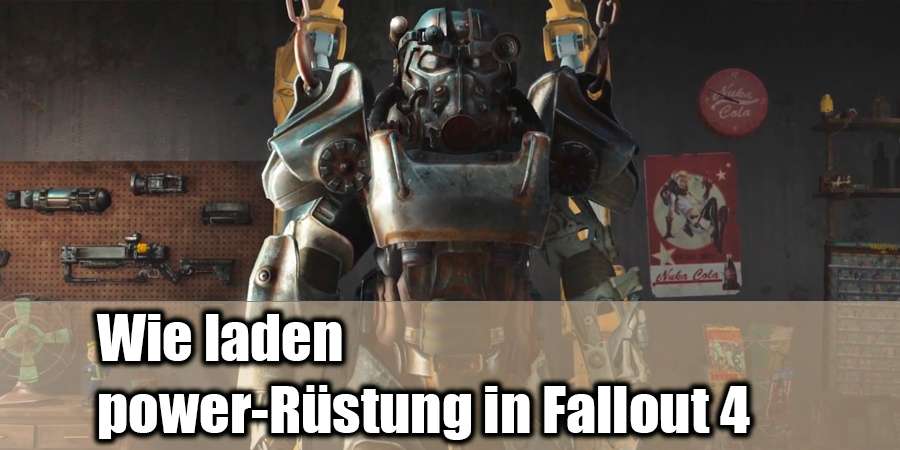 How to charge power-Rüstung in Fallout 4