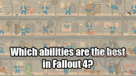 Welche Fähigkeiten und Eigenschaften, es ist am besten zu Pumpen in Fallout 4
