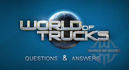 Réponses aux questions des joueurs à propos du World of Trucks et de les développeurs d'autres plans 