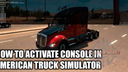 American Truck Simulator - ce que la console de jeu et le mode développeur sont capables?